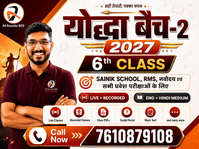 Yodha Batch-2 2027 – Sainik, Navodaya, RMS Class 6 Online Course